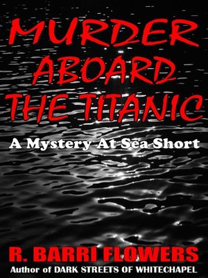 cover image of Murder Aboard the Titanic